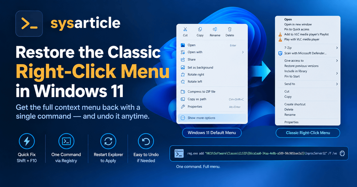 How To Classic Right-Click Menu in Windows 11